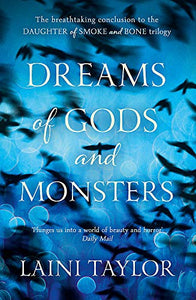 Dreams of Gods and Monsters 