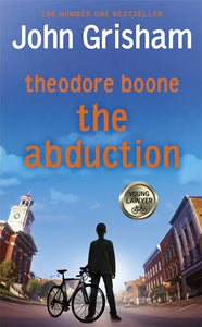 Theodore Boone: The Abduction 