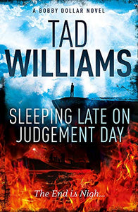 Sleeping Late on Judgement Day 