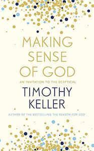 Making Sense of God 