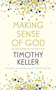 Making Sense of God 