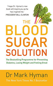 The Blood Sugar Solution 