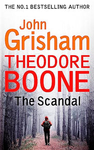 Theodore Boone: The Scandal 