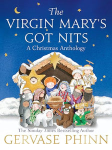 The Virgin Mary's Got Nits 