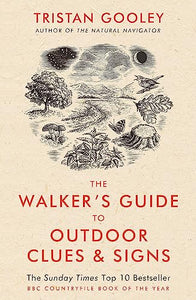 The Walker's Guide to Outdoor Clues and Signs 