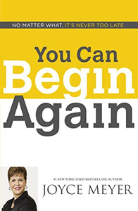 You Can Begin Again 