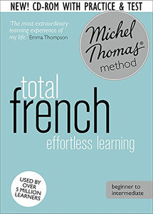 Total Course: Learn French with the Michel Thomas Method) 