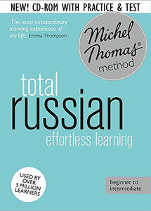 Total Russian Course: Learn Russian with the Michel Thomas Method 