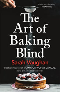 The Art of Baking Blind 