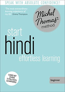 Start Hindi (Learn Hindi with the Michel Thomas Method) 