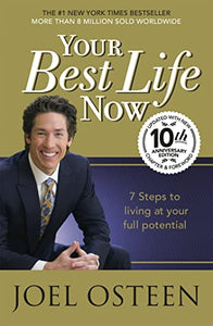 Your Best Life Now 