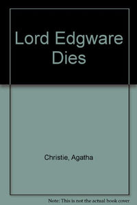 Lord Edgware Dies 