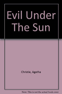 Evil Under The Sun 