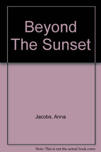 Beyond The Sunset 