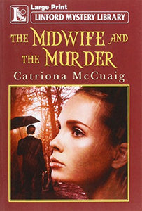 The Midwife And The Murder 