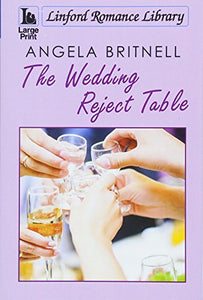 The Wedding Reject Table 