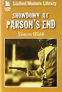 Showdown At Parson's End 