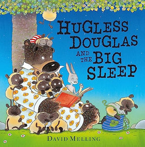 Hugless Douglas and the Big Sleep 