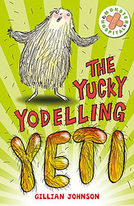 Monster Hospital: The Yucky Yodelling Yeti 