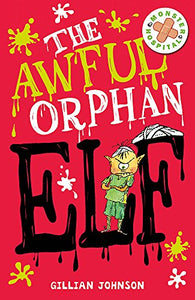 The Awful Orphan Elf 