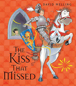 The Kiss That Missed Board Book 