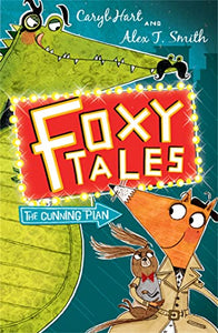 Foxy Tales: The Cunning Plan 