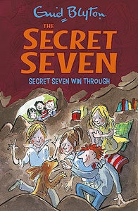 Secret Seven: Secret Seven Win Through 