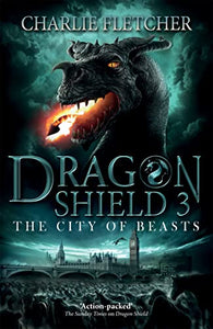 Dragon Shield: The City of Beasts 