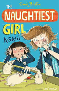 The Naughtiest Girl: Naughtiest Girl Again 