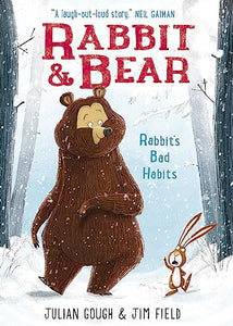 Rabbit and Bear: Rabbit's Bad Habits 