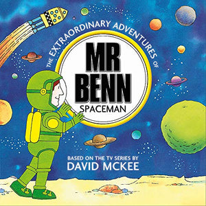 Mr Benn: Spaceman 