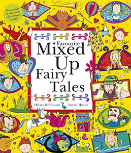 Favourite Mixed Up Fairy Tales 