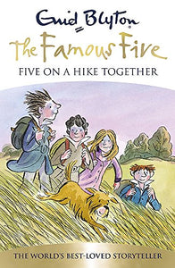 Famous Five: Five On A Hike Together 