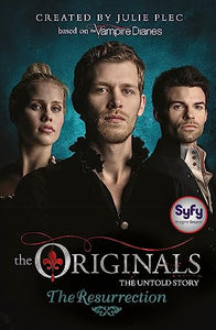 The Originals: The Resurrection 