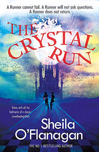 Crystal Run: The Crystal Run 