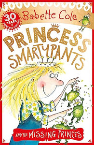 Princess Smartypants and the Missing Princes 