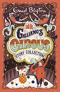 Mr Galliano's Circus Story Collection 