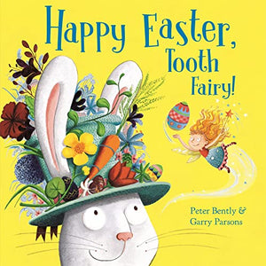 Happy Easter, Tooth Fairy! 