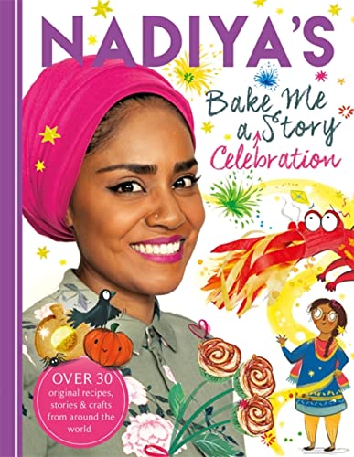 Nadiya's Bake Me a Celebration Story