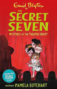 Secret Seven: Mystery of the Theatre Ghost 