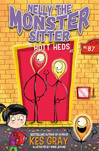 Nelly the Monster Sitter: The Hott Heds at No. 87 