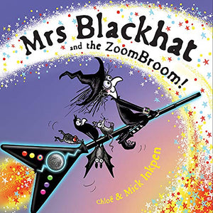 Mrs Blackhat and the ZoomBroom 