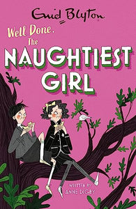 The Naughtiest Girl: Well Done, The Naughtiest Girl 