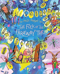 The Magic Faraway Tree: The Folk of the Faraway Tree Deluxe Edition 