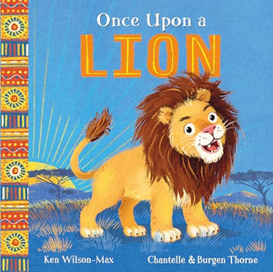 African Stories: Once Upon a Lion 