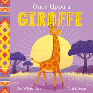 African Stories: Once Upon a Giraffe 