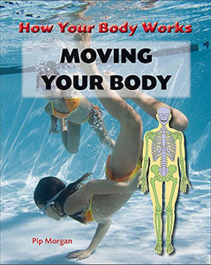 Moving Your Body 