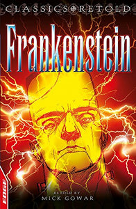 EDGE: Classics Retold: Frankenstein 