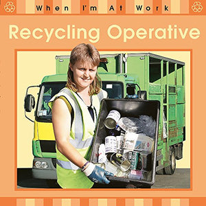 Recycling Operative 