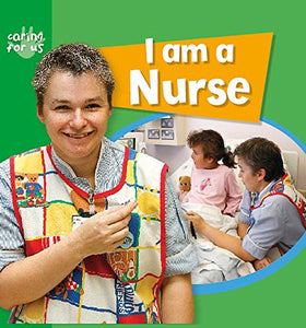 I Am A Nurse 